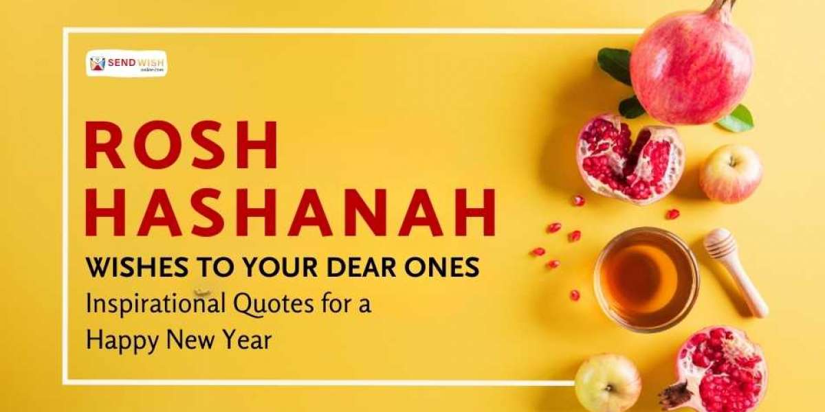 Rosh Hashanah Wishes to Your Dear Ones: Inspirational Quotes for a Happy New Year